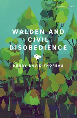 Walden et la désobéissance civile - Walden and Civil Disobedience