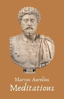 Les Méditations de l'empereur Marc Aurèle Antonin - The Meditations of the Emperor Marcus Aurelius Antoninus