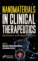 Les nanomatériaux dans la thérapeutique clinique : Synthèse et applications - Nanomaterials in Clinical Therapeutics: Synthesis and Applications