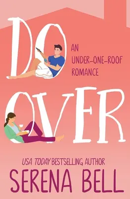 Do Over : Une comédie romantique à l'eau de rose pour père célibataire - Do Over: A Steamy Single Dad Romantic Comedy