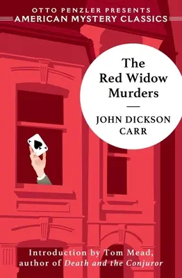 Les meurtres de la veuve rouge : Un mystère de Sir Henry Merrivale - The Red Widow Murders: A Sir Henry Merrivale Mystery