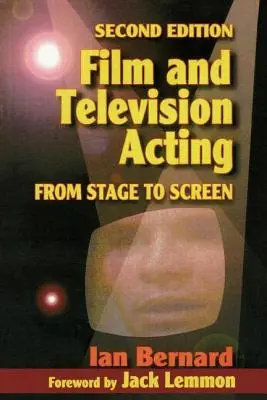 Jeu d'acteur au cinéma et à la télévision : De la scène à l'écran - Film and Television Acting: From Stage to Screen