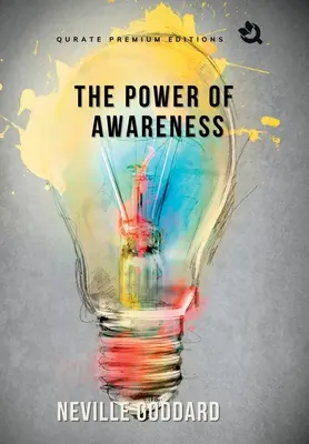 Le pouvoir de la conscience [Livre relié] - The Power of Awareness [Hardback]