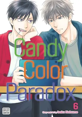 Le paradoxe des couleurs, Vol. 6 - Candy Color Paradox, Vol. 6