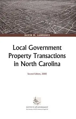 Transactions immobilières des collectivités locales en Caroline du Nord - Local Government Property Transactions in North Carolina