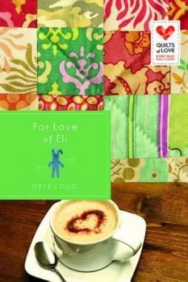 Pour l'amour d'Eli - For Love of Eli