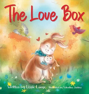La boîte à amour - The Love Box