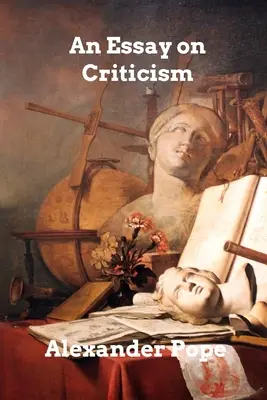 Essai sur la critique - An Essay on Criticism