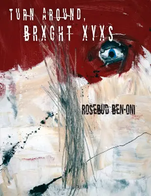 Retournement BRXGHT XYXS - Turn Around BRXGHT XYXS