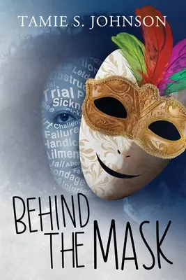Derrière le masque - Behind the Mask