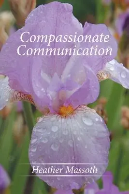 Communication compatissante - Compassionate Communication