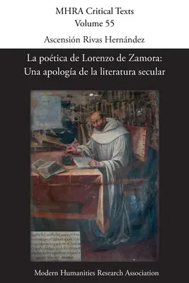 La potica de Lorenzo de Zamora : Une apologie de la littérature séculaire - La potica de Lorenzo de Zamora: Una apologa de la literatura secular