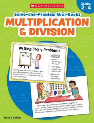 Les mini-livres Solve-The-Problem : Multiplication et division : 12 histoires mathématiques pour résoudre des problèmes concrets - Solve-The-Problem Mini Books: Multiplication & Division: 12 Math Stories for Real-World Problem Solving