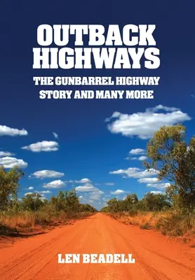 Les autoroutes de l'arrière-pays - Outback Highways