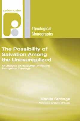 La possibilité du salut parmi les non évangélisés - The Possibility of Salvation Among the Unevangelized