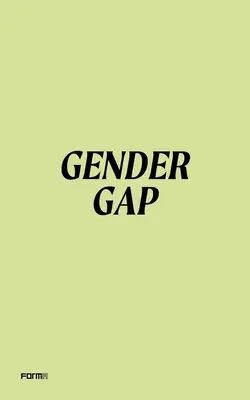 L'écart entre les sexes - Gender Gap