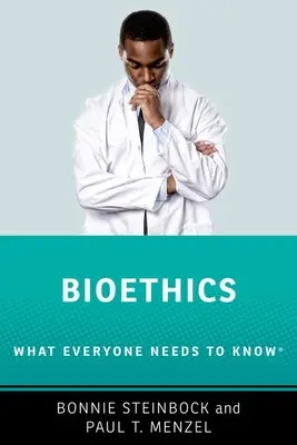 La bioéthique : Ce que chacun doit savoir (R) - Bioethics: What Everyone Needs to Know (R)