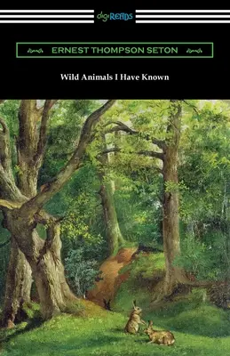 Les animaux sauvages que j'ai connus - Wild Animals I Have Known