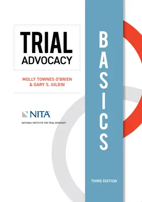 Les bases de la plaidoirie - Trial Advocacy Basics