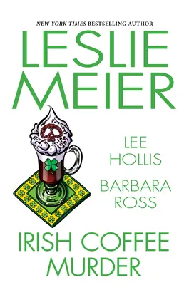 Meurtre à l'Irish Coffee - Irish Coffee Murder