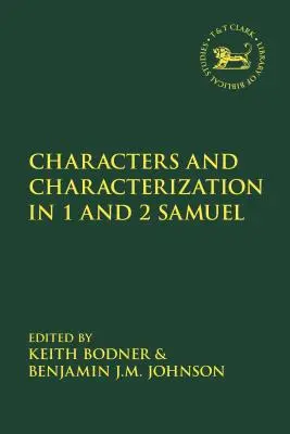 Caractères et caractérisation dans le Livre de Samuel - Characters and Characterization in the Book of Samuel