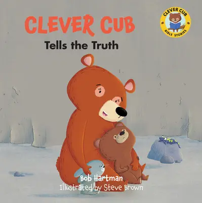 Le petit malin dit la vérité - Clever Cub Tells the Truth