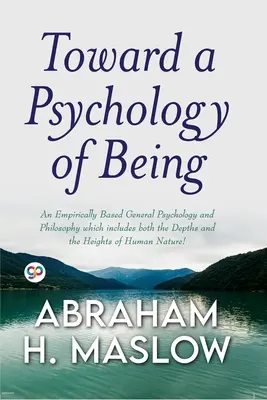 Vers une psychologie de l'être (General Press) - Toward a Psychology of Being (General Press)