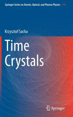 Les cristaux du temps - Time Crystals