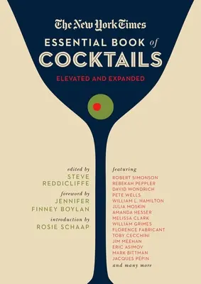 Le livre essentiel de cocktails du New York Times (deuxième édition) : Plus de 400 recettes de boissons classiques accompagnées d'une superbe écriture du New York Times - The New York Times Essential Book of Cocktails (Second Edition): Over 400 Classic Drink Recipes with Great Writing from the New York Times