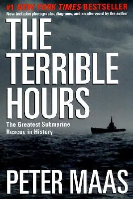 Les heures terribles : Le plus grand sauvetage de sous-marin de l'histoire - The Terrible Hours: The Greatest Submarine Rescue in History