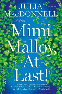 Mimi Malloy, enfin ! - Mimi Malloy, at Last!