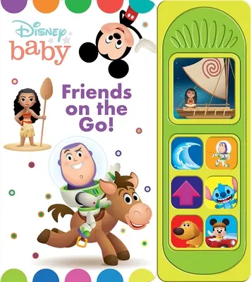 Disney Baby : Friends on the Go ! Livre de sons - Disney Baby: Friends on the Go! Sound Book