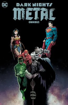 Dark Nights : Metal Omnibus - Dark Nights: Metal Omnibus