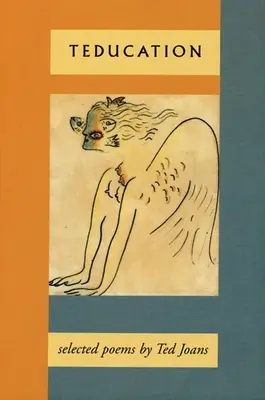 Teducation : Poèmes choisis - Teducation: Selected Poems