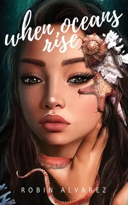 Quand les océans montent - When Oceans Rise