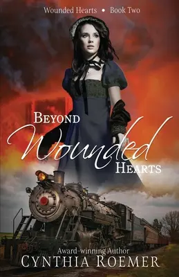 Au-delà des cœurs blessés - Beyond Wounded Hearts