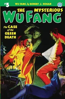 Le mystérieux Wu Fang #5 : L'affaire de la mort verte - The Mysterious Wu Fang #5: The Case of the Green Death