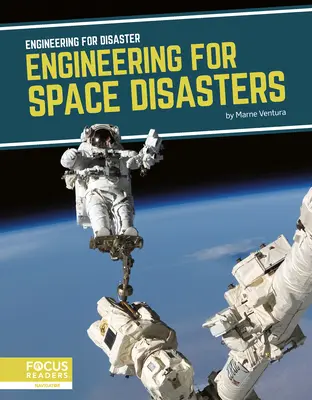 Ingénierie pour les catastrophes spatiales - Engineering for Space Disasters