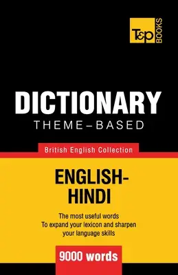 Dictionnaire thématique anglais britannique-hindi - 9000 mots - Theme-based dictionary British English-Hindi - 9000 words