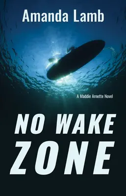 Zone de non réveil - No Wake Zone