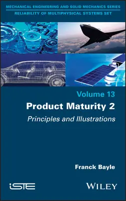 Maturité des produits, volume 2 - Product Maturity, Volume 2