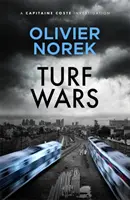 Turf Wars - par l'auteur de LOST AND THE DAMNED, un livre policier du Times du mois - Turf Wars - by the author of THE LOST AND THE DAMNED, a Times Crime Book of the Month