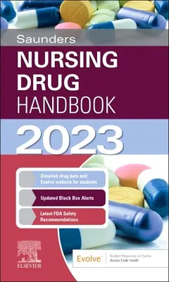 Saunders Nursing Drug Handbook 2023 (en anglais) - Saunders Nursing Drug Handbook 2023