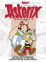 Astérix : Astérix Omnibus 6 - Astérix en Suisse, Les demeures des dieux, Astérix et la couronne de laurier - Asterix: Asterix Omnibus 6 - Asterix in Switzerland, The Mansions of The Gods, Asterix and The Laurel Wreath