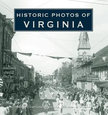 Photos historiques de la Virginie - Historic Photos of Virginia