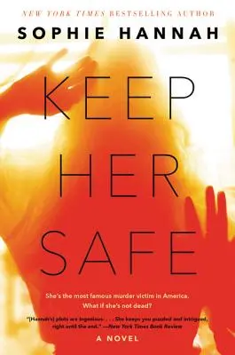 Gardez-la en sécurité - Keep Her Safe