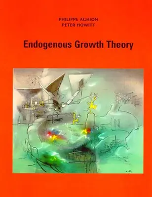 Théorie de la croissance endogène - Endogenous Growth Theory