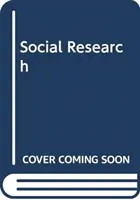 La recherche sociale : Questions, méthodes et processus - Social Research: Issues, Methods and Process