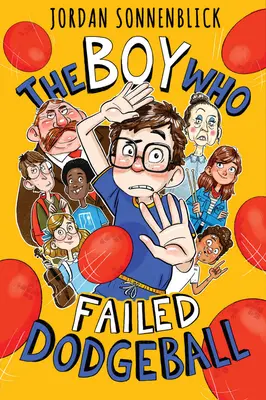 Le garçon qui a raté la balle au prisonnier - The Boy Who Failed Dodgeball