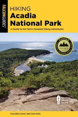 Hiking Acadia National Park : Un guide des plus belles randonnées du parc - Hiking Acadia National Park: A Guide to the Park's Greatest Hiking Adventures